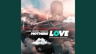 Mother's Love (Instrumental)