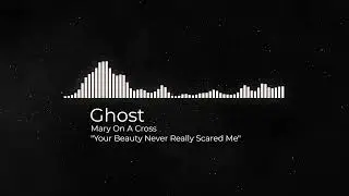 Ghost - Mary on a Cross - Slowed & Reverb - 8d Audio