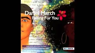 Daniel March - Falling For You (Ashley Beedle's North Street Vocal Remix)