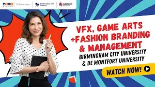 Let's Talk: VFX, Game Arts, Fashion Branding and Management with BCU and De Montfort University