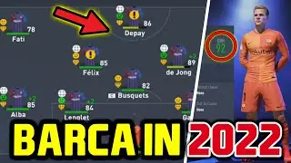 EXPERIMENT: FC BARCELONA in 2022 (78 FATI,86 DEPAY) 🔥 FIFA 22 Career Mode/Modo Carrera/Karrieremodus
