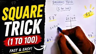 SQUARE TRICK ( 1 to 100 )