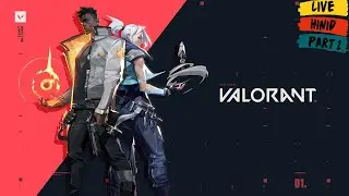 Valorant Rank Push Gameplay India Hindi Live part 2