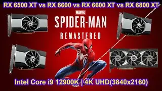 Marvel's Spider-Man Remastered PC | AMD 6500 XT vs 6600 vs 6600 XT vs 6800 XT | 4K UHD(3840x2160)