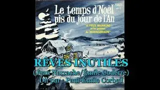 R&Ecirc;VES INUTILES (Jean Narrache/&Eacute;mile Coderre)