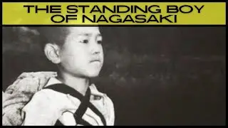 The Standing Boy of Nagasaki