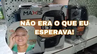 COMPREI MINHA PRIMEIRA AIR FRYER MAXIS, FIZ A CURA