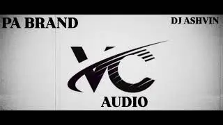 👑 VC AUDIO DEMO ●_● 🚫 PA BRAND LOVE'S ●_● 📢 🦅
