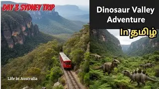 Scenic World| DINOSAUR VALLEY Steepest Railway in the World Blue Mountains|VaraAuslife தமிழ்