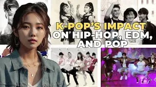 How K-pop Is Reshaping Pop, Hip-Hop & EDM Worldwide