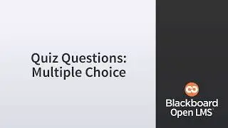 Quiz Questions: Multiple Choice