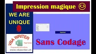 VBA Impression magique/ choisir feuilles, imprimantes, Nbr copies/ sans codage_61. www.VbaWriter.ch