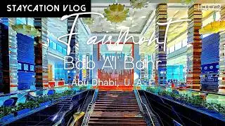 🏖️ FAIRMONT BAB AL BAHR【