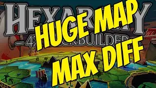 HUGE MAP!  MAX DIFF! - Hexarchy (Deck-Building 4x Game)