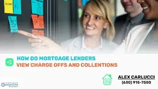 How Mortgage Underwriters View Charge Offs