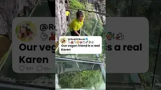 Our Vegan Friend Is A Real Karen 😒💔 Reddit Stories