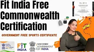 Fit India Common Wealth Certificate | Government Free Sports Certificate | Ministry of India