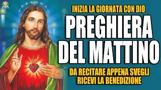 Inizia il Giorno con Dio ☀️ Preghiera del Mattino Profonda e Autentica