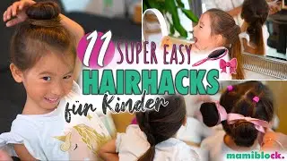 3 Minuten Frisuren und Tricks f&uuml;r Kinder | Alltagsfrisuren f&uuml;r Schule & Kindergarten | mamiblock