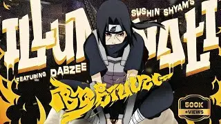 Illumimati &times; Itachi Uchiha [Edit/AMV] Aavesham Malayalam | Sushin Shyam | Fahadh Faasil | Naruto AMV