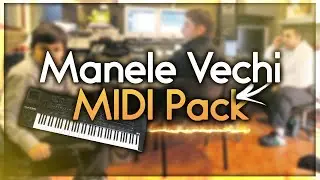 Instrumentale Manele Vechi, MIDI Pack