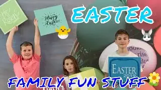 EASTER FAMILY FUN STUFF