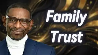 3 Steps To Set Up A Family Trust