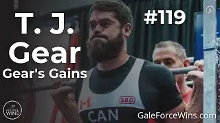 #119 TJ Gear - Gear's Gains - Happy Valley-Goose Bay