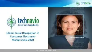Global Facial Recognition in Consumer Electronics Market 2016-2020