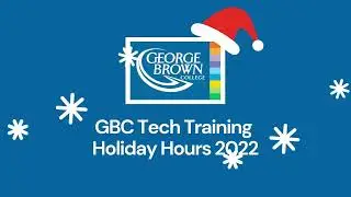 GBC Tech Holiday Hours 2022
