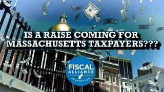 Massachusetts Taxpayers Could Get a Real Raise-We Talk with Tax Foundation's Jared Walczak