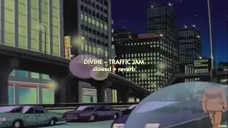 TRAFFIC JAM -Divine #viralvideo