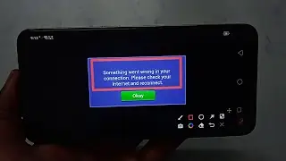 How to fix Something went wrong in your connection. Please check your Internet and reconnect.