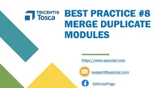 Tosca Tutorial | Lesson 104 - Merge Duplicate Modules | Workspace Performance | Best Practices |