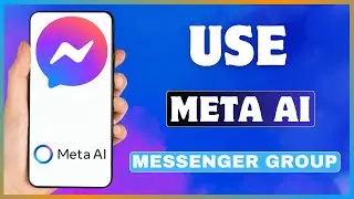 Как использовать мета-ИИ в групповом чате Messenger | Добавить мета-ИИ в группу Messenger