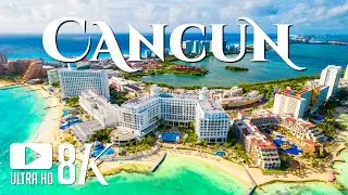 Cancun 8K Amazing Aerial Movie - Calm Piano Music - Beautiful Nature