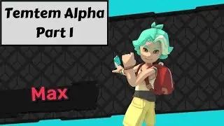 The Temtem Alpha is here! | Part 1