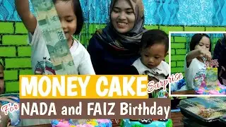 MONEY CAKE Surprise For Nada and Faiz Birthday