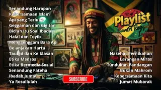 🎶 KUMPULAN LAGU REGGAE ISLAM 2025 | SENANDUNG HARAPAN | SANTRI REGGAE INDO