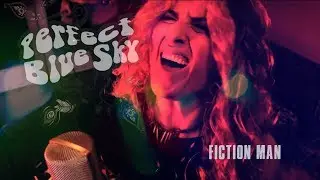 Perfect Blue Sky -  'Fiction Man' Official Lyrical Video