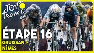 TOUR DE FRANCE 2024 ETAPE 16 : GRUISSAN › NÎMES