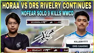 Hora vs DRS Rivalry Continues 🥵 | NoFear Hora Solo 9 Kills Chicken Dinner | Clash with Kvn