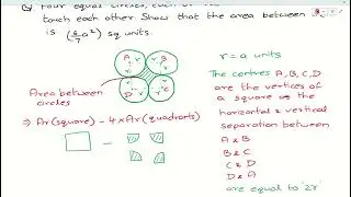 RSA G10TH EX16A Q38.4 eq circles, radius a units, touch each other. Show area btw is (6a&sup2;)/7 sq unit
