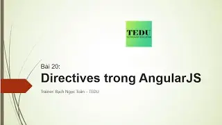Bài 20: Directives trong AngularJS