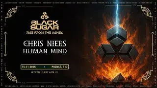 Chris Niers - Human Mind (Black Sugar 2025 Contest Anthem)