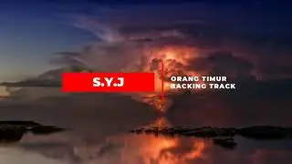 SYJ - Orang Timur Guitar Karok/Instrumental Backing Track