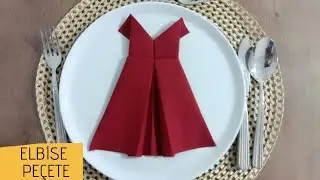 Peçete katlama teknikleri, Peçete katlama çeşitleri, Elbise Peçete Katlama, Napkin Folding,Peçete,