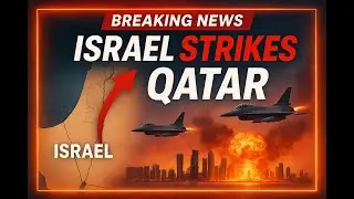 Israel Strikes Hamas Leaders in Qatar | Breaking News Update