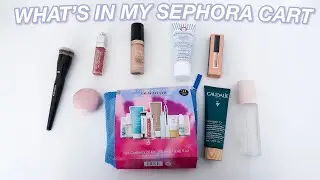 SEPHORA VIB HAUL | what&rsquo;s in my cart & recommendations!