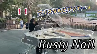 クリスタルピアノでX JAPAN「Rusty Nail」を弾いてみたら立ち止まる方続出…！？